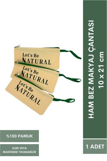 Let's Be Natural %100 Pamuk Ham Bez Makyaj Çantası